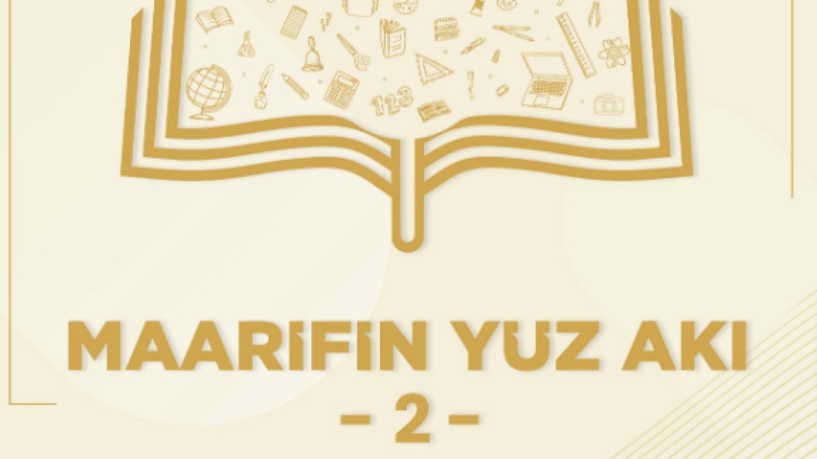 Maarifin Yüz Akı 2 Yayınlandı